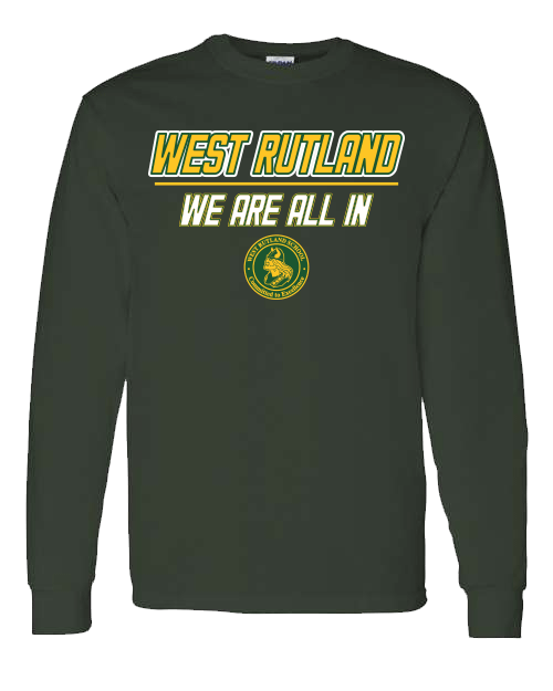 WEst Rutland WE ARE ALL IN Forest Green Long Sleeve T-Shirt
